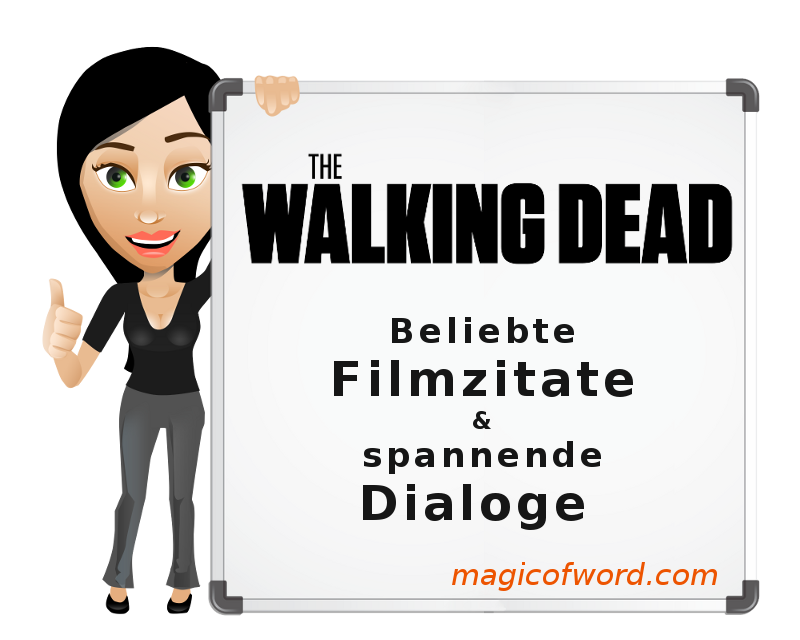 The Walking Dead - Filmzitate - Frau mit Tafel