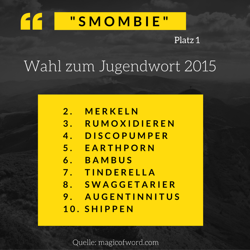 Jugendwort 2015 - Smombie